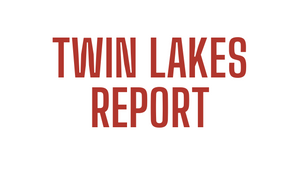 Twin Lakes Report 9/24/21