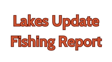 Lakes Update May 18, 2024