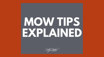 MOW Tips Explained