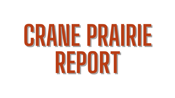 Crane Prairie Report 10/22/21