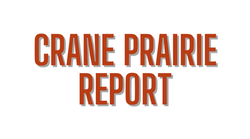 Crane Prairie Report 10/22/21