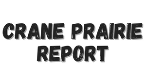 Crane Prairie Report 10/29/21