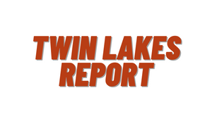 Twin Lakes Report 9/17/21