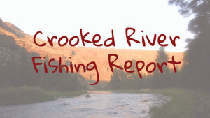 Crooked River Fishing Well At Low Flows