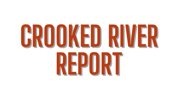 Crooked River Report 10/22/21
