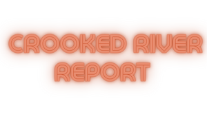 Crooked River Report 1/7/22