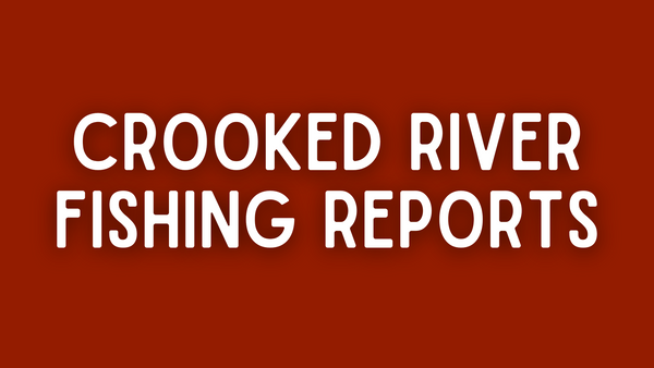 Crooked River Update - 5/6/22