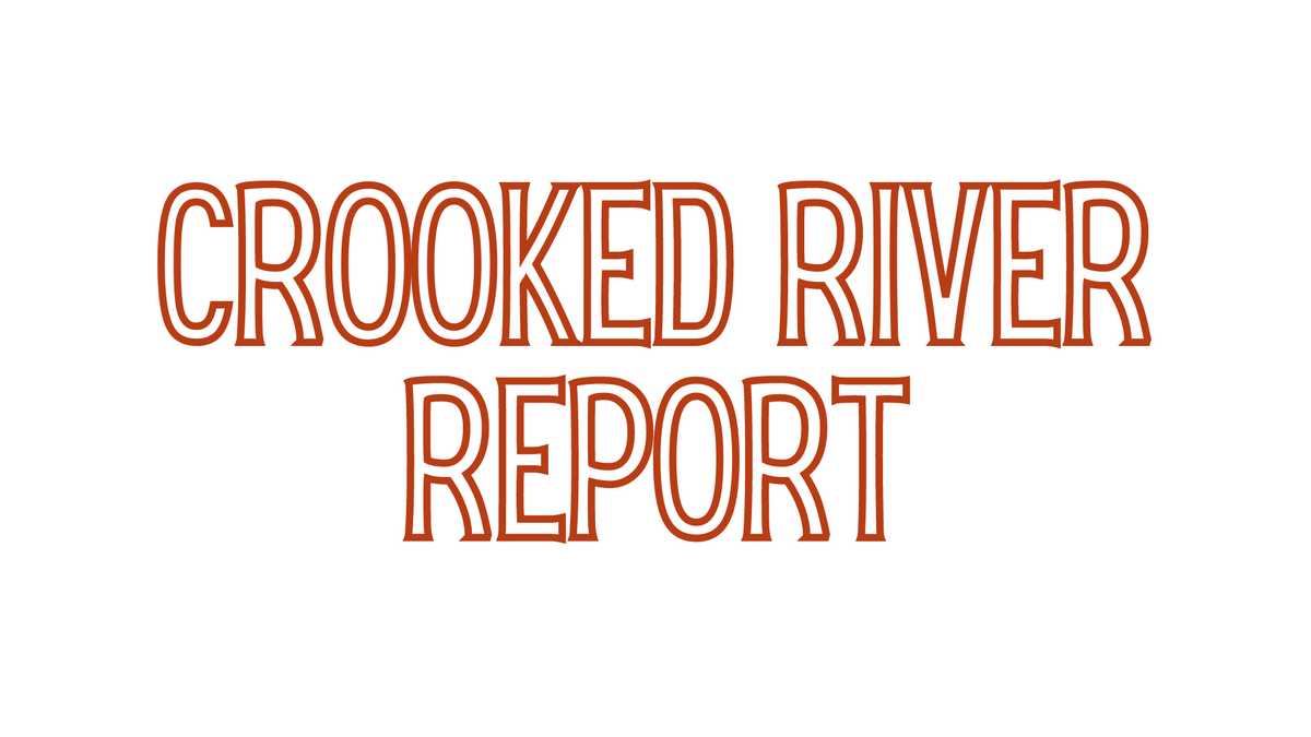 Crooked River Report 11/12/21 Fly and Field Outfitters