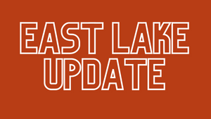 East Lake Report 7/9/21