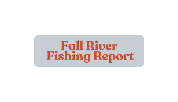 Fall River Update September 27th, 2024