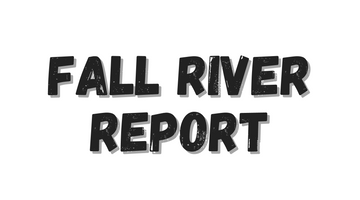 Fall River Report 10/29/21