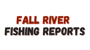Fall River Update 4/8/22