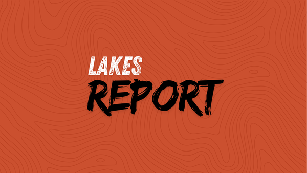 LAKE REPORT - 8/7/26