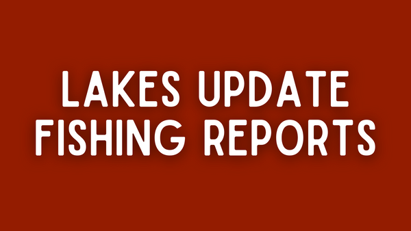 Lakes Update - 5/27/22
