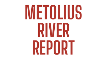 Metolius River Report 9/24/21