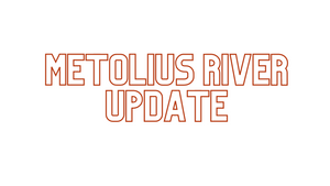 Metolius River Report 6/25/21