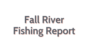 Fall River Update September 30, 2022