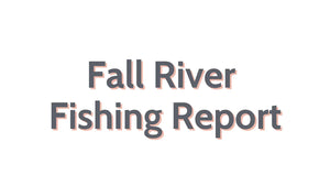 Fall River Update October 6, 2023