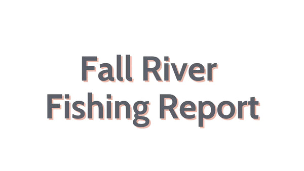 Fall River Update October 6, 2023