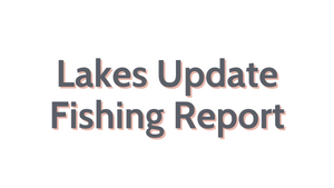Lakes Update September 16, 2022