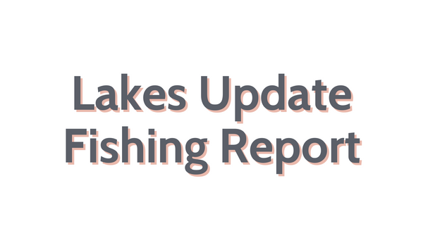 Lakes Update September 16, 2022