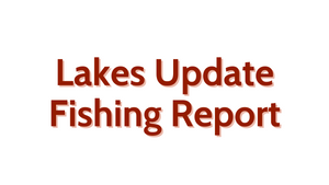 Lakes Update September 23, 2022