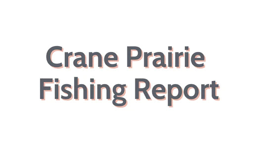 Crane Prairie Update December 23, 2022