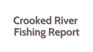 Crooked River Update November 11, 2022