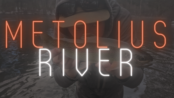 Metolius River Report 2/18/21