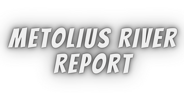 Metolius River Report 7/30/21