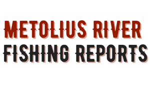 Metolius River Update 3/24/22