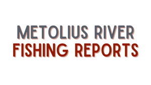 Metolius River Update - 4/22/22