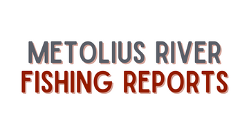 Metolius River Update - 4/22/22