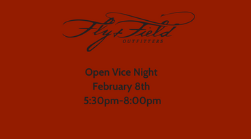Open Vise Night Thursday February 8th 5:30pm-8:00pm