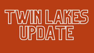 Twin Lakes Report 7/9/21