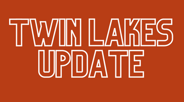 Twin Lakes Report 7/9/21