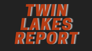 Twin Lakes Report 9/10/21