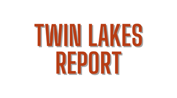 Twin Lakes Report 10/22/21