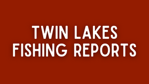 Twin Lakes Update - 5/27/22