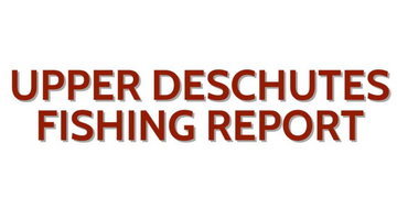 Upper Deschutes Update December 3, 2022