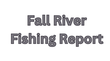 Fall River Update April 28, 2023