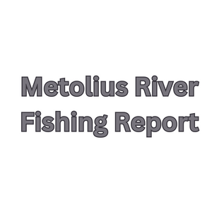 Metolius River Update April 28, 2023