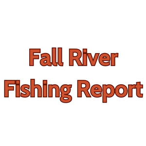 Fall River Update June 16, 2023