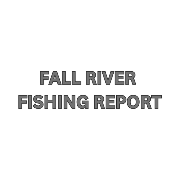 Fall River Update May 26, 2023