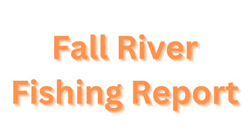Fall River Update May 19, 2023