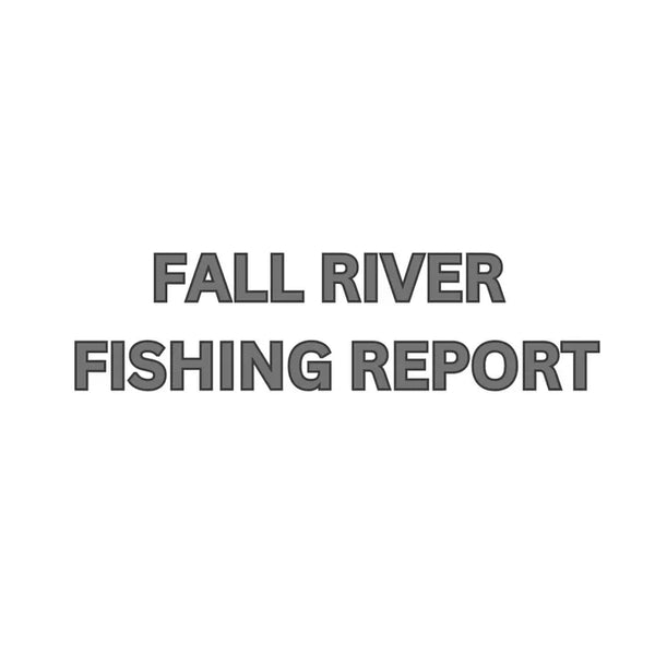 Fall River Update May 10. 2024