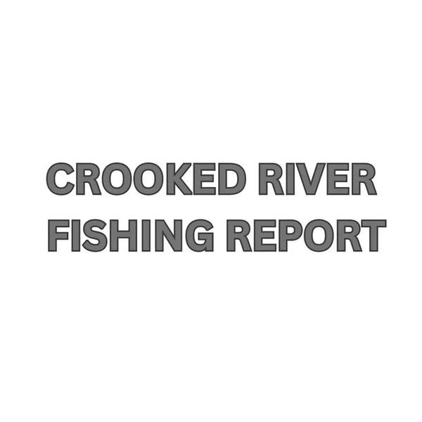 Crooked River Update May 10, 2024