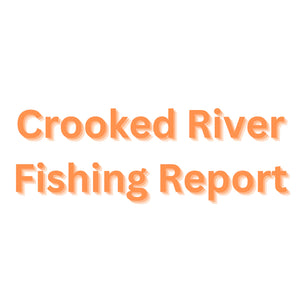 Crooked River Update May 19, 2023