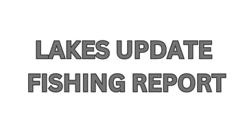 Lakes Update May 24, 2024