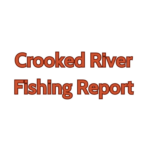 Crooked River Update June 16, 2023